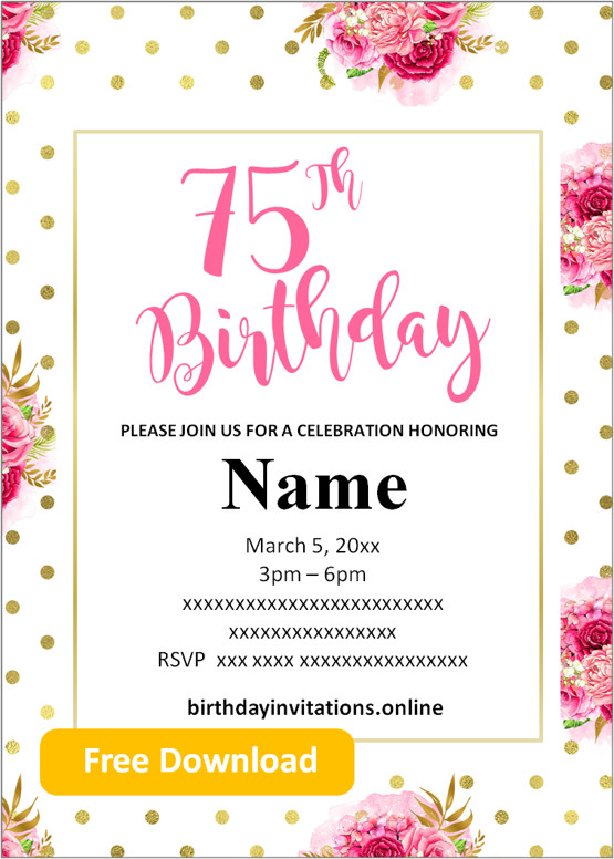 Free Printable 75th Birthday Invitations Templates Party Invitation