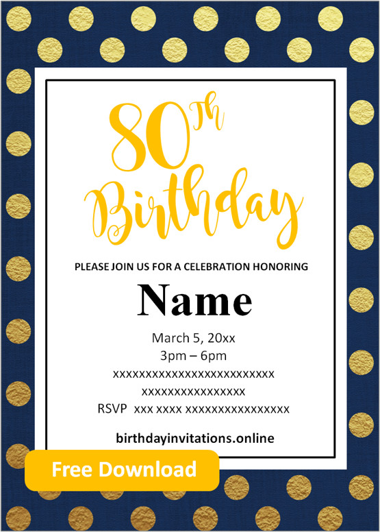 80Th Birthday Invitations Free Templates